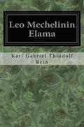 Leo Mechelinin Elama