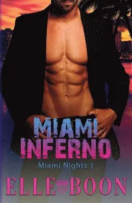 Elle Boon - Miami Inferno, Häftad. Tillgänglighet: Lägg i varukorg