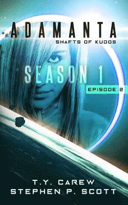 T. y. Carew, Stephen P. Scott - Shafts of Kudos: Season 1, Episode 2, Häftad. Tillgänglighet: Lägg i varukorg