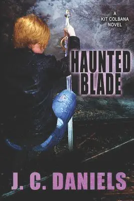 J. C. Daniels - Haunted Blade, Häftad. Tillgänglighet: Lägg i varukorg