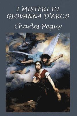 Charles Peguy - I misteri di Giovanna d'Arco, Häftad