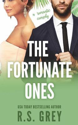 R. S. Grey - The Fortunate Ones, Häftad. Tillgänglighet: Lägg i varukorg