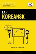 Lær Koreansk - Hurtig / Lett / Effektivt: 2000 Viktige Vokabularer