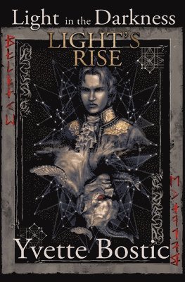 Yvette Bostic - Light's Rise, Häftad