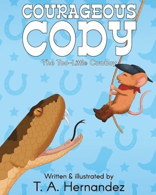 T a Hernandez - Courageous Cody, Häftad. Tillgänglighet: Lägg i varukorg