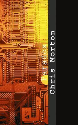 Chris Morton - Paradox, Häftad. Tillgänglighet: Lägg i varukorg