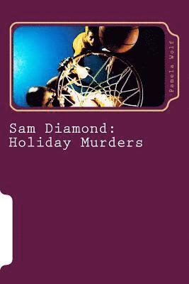Pamela Wolf - Sam Diamond: Holiday Murders, Häftad. Tillgänglighet: Lägg i varukorg