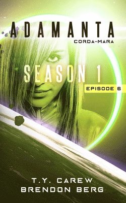 Brendon Berg, T. y. Carew - Corda-Mara: Season 1, Episode 6, Häftad. Tillgänglighet: Lägg i varukorg