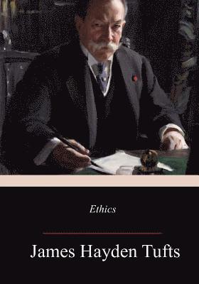John Dewey, James Hayden Tufts - Ethics, Häftad. Tillgänglighet: Lägg i varukorg
