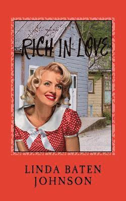 Linda Baten Johnson - Rich in Love, Häftad. Tillgänglighet: Lägg i varukorg