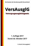 Versorgungsausgleichsgesetz - VersAusglG, 1. Auflage 2017
