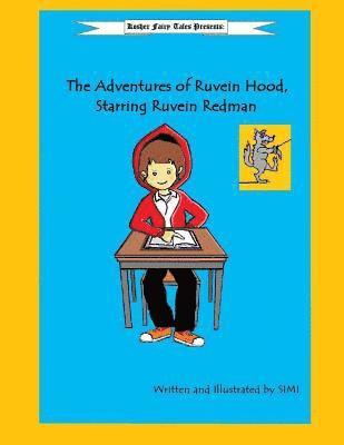 Simi - The Adventures of Ruvein Hood, Starring Ruvein Redman, Häftad. Tillgänglighet: Lägg i varukorg
