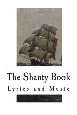 Richard Runciman Terry - The Shanty Book: Lyrics and Music, Häftad. Tillgänglighet: Lägg i varukorg