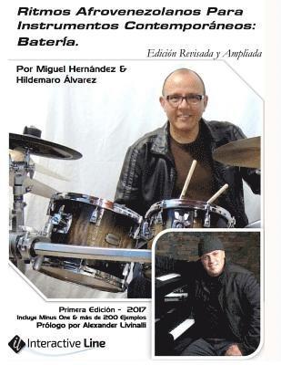 Hildemaro Alvarez, Miguel Hernandez - Ritmos Afrovenezolanos Para Instrumentos Contemporaneos: Bateria, Häftad