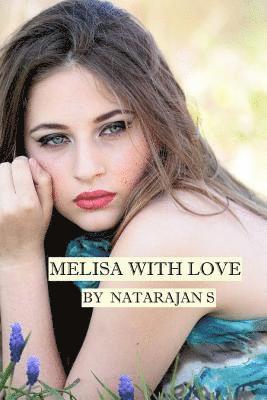 Natarajan S - Melisa With Love, Häftad. Tillgänglighet: Lägg i varukorg