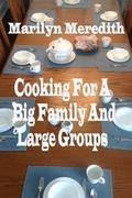 Cooking for a Big Family and Large Groups