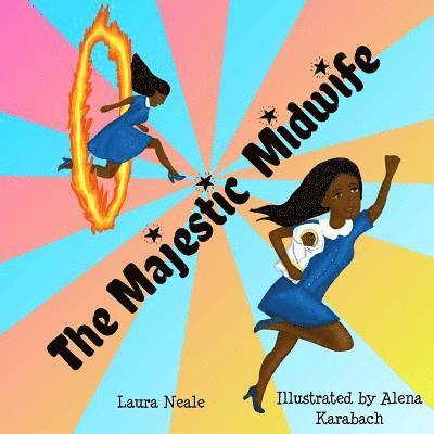 Laura Neale - Majestic Midwife, Häftad. Tillgänglighet: Lägg i varukorg
