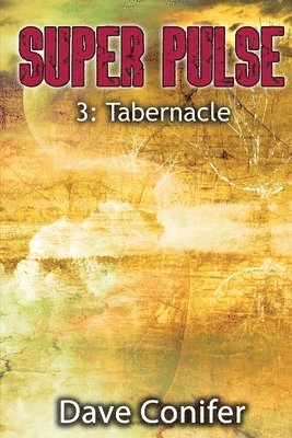 Dave Conifer - Tabernacle, Häftad. Tillgänglighet: Lägg i varukorg