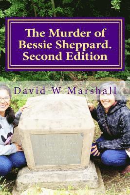 David W. Marshall - The Murder of Bessie Sheppard. Second Edition, Häftad. Tillgänglighet: Lägg i varukorg