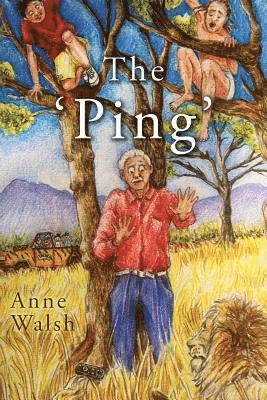 Anne Walsh - The 'Ping', Häftad. Tillgänglighet: Lägg i varukorg