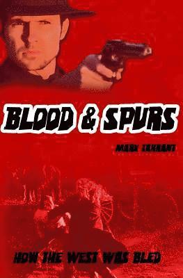 Mark Tarrant - Blood & Spurs: A Tournament Like No Other, Häftad. Tillgänglighet: Lägg i varukorg