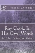 Roy Cook: In His Own Words