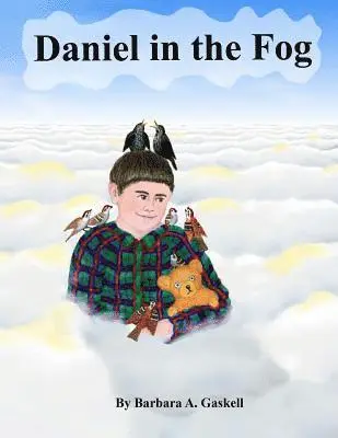 Barbara a. Gaskell - Daniel in the Fog, Häftad. Tillgänglighet: Lägg i varukorg