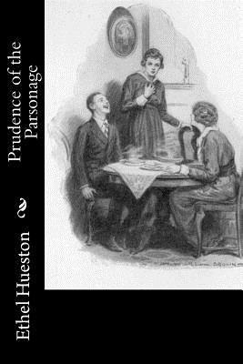 Ethel Hueston - Prudence of the Parsonage, Häftad