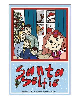 Karen Zvorc - Santa Selfie, Häftad