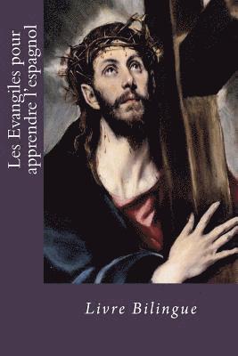 Dieu - Les Evangiles pour apprendre l'espagnol: Livre Bilingue, Häftad. Tillgänglighet: Lägg i varukorg