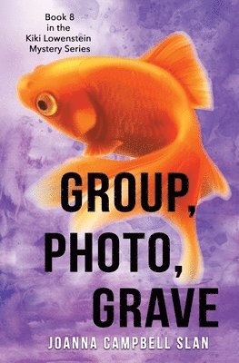 Joanna Campbell Slan - Group, Photo, Grave, Häftad. Tillgänglighet: Lägg i varukorg