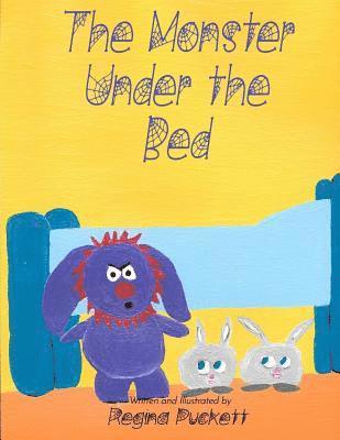 Regina Puckett - The Monster Under the Bed, Häftad