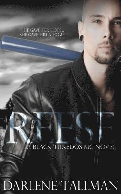 Darlene Tallman - The Black Tuxedos MC - Reese, Häftad