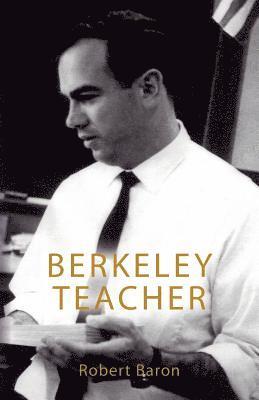 Robert Baron - Berkeley Teacher, Häftad
