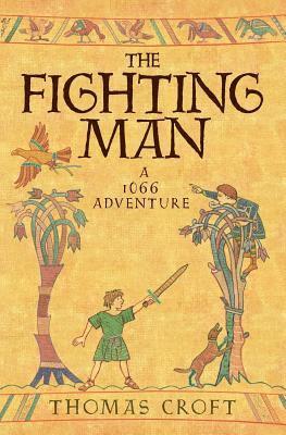 Thomas Croft - The Fighting Man, Häftad. Tillgänglighet: Lägg i varukorg