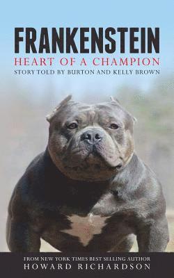 Howard Richardson - Frankenstein: Heart of a Champion, Häftad. Tillgänglighet: Lägg i varukorg