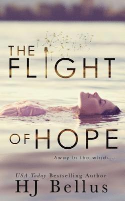 Hj Bellus - The Flight of Hope, Häftad. Tillgänglighet: Lägg i varukorg