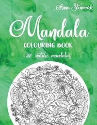 Mandala colouring book - 25 nature mandalas: The green mandala book