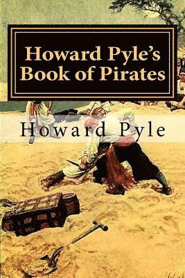 Howard Pyle - Howard Pyle's Book of Pirates, Häftad. Tillgänglighet: Lägg i varukorg