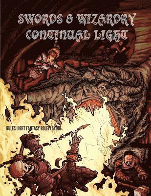 James Spahn, Zach Glazar - Swords & Wizardry Continual Light, Häftad. Tillgänglighet: Lägg i varukorg