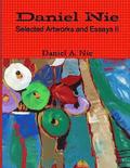 Daniel Nie Selected Artworks and Essays II