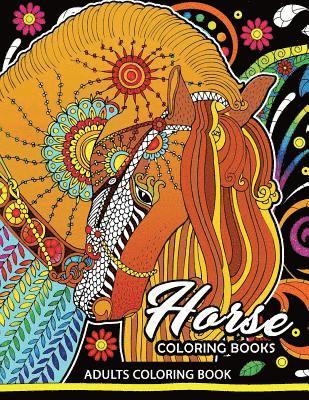 Balloon Publishing - Adults Coloring Book: Horse Coloring Book Fun and Relaxing Designs of Horse and Pony for Women, Men, Adults, Teen and Girls, Häftad. Tillgänglighet: Lägg i varukorg