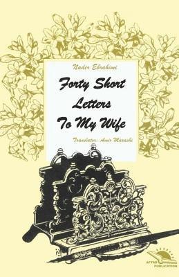 Liz Potter - Forty short letters to my wife, Häftad. Tillgänglighet: Lägg i varukorg