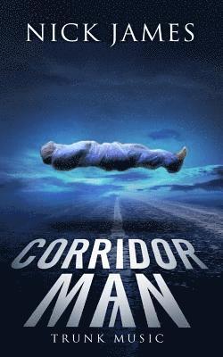 Nick James - Corridor Man 7: Trunk Music, Häftad. Tillgänglighet: Lägg i varukorg