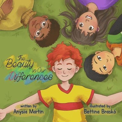 Anysia Martin - The Beauty in Our Differences, Häftad. Tillgänglighet: Lägg i varukorg