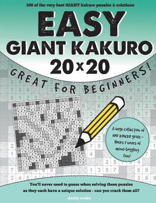 Clarity Media - Easy Giant Kakuro: 100 puzzles. Ideal for beginners, Häftad. Tillgänglighet: Lägg i varukorg