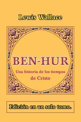Ben-Hur: Una historia de los tiempos de Cristo