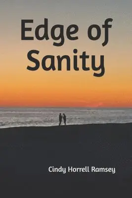 Cindy Horrell Ramsey - Edge of Sanity, Häftad. Tillgänglighet: Lägg i varukorg