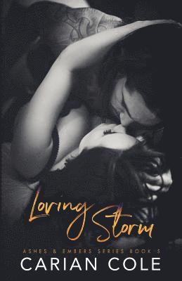 Carian Cole - Loving Storm, Häftad. Tillgänglighet: Lägg i varukorg