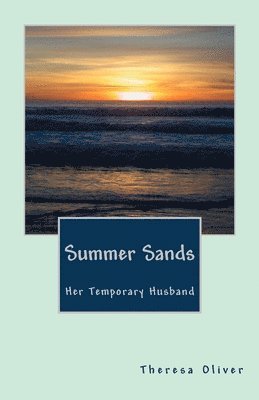 Theresa Oliver - Summer Sands, Häftad. Tillgänglighet: Lägg i varukorg